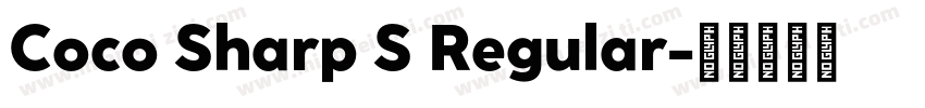 Coco Sharp S Regular字体转换